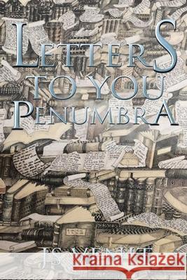 Letters to You Penumbra Js Venit 9781543498400 Xlibris Us - książka