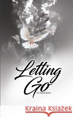Letting Go: The Quote Book M Sosa 9780995153363 Sweetzthoughts - książka