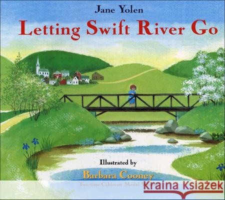 Letting Swift River Go Jane Yolen Barbara Cooney 9780785780366 Tandem Library - książka