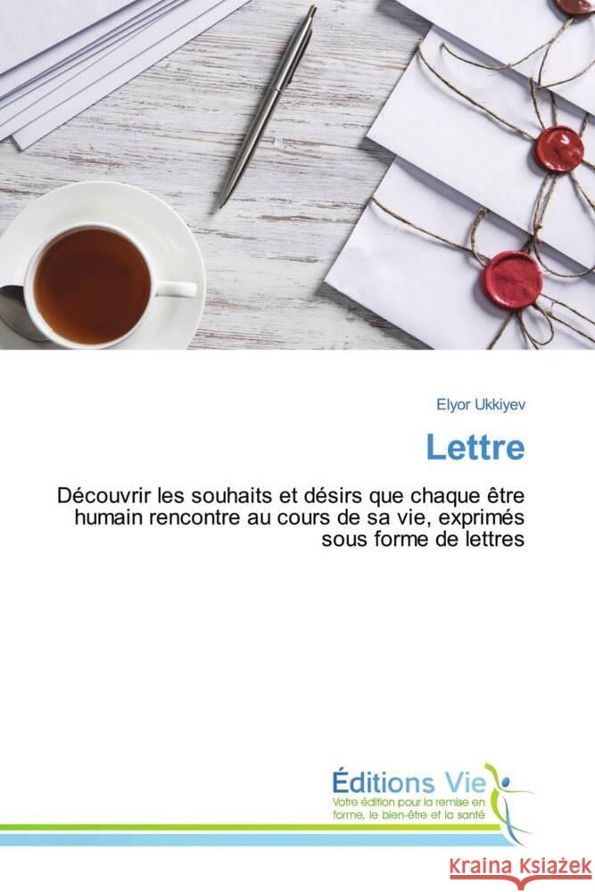 Lettre Ukkiyev, Elyor 9786202220309 Éditions Vie - książka