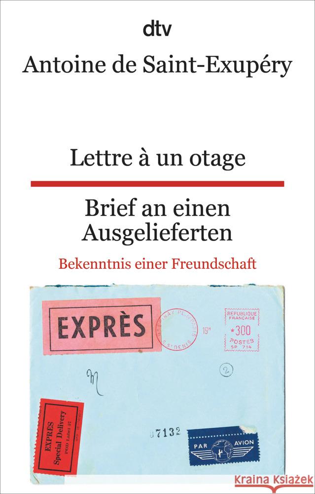 Lettre à un otage Brief an einen Ausgelieferten Saint-Exupéry, Antoine de 9783423095570 DTV - książka