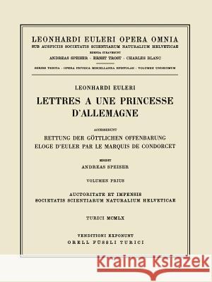 Lettres a Une Princesse d'Allemagne 1st Part Speiser, Andreas 9783764314705 Birkhauser - książka