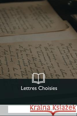 Lettres Choisies Mme D 9781979959827 Createspace Independent Publishing Platform - książka