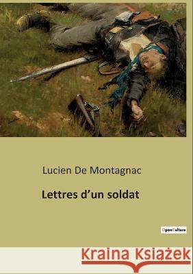 Lettres d'un soldat Lucien de Montagnac   9791041941230 Culturea - książka
