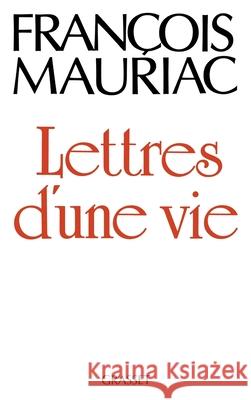 Lettres d'une vie (1904-1969) Mauriac-F 9782246242314 Grasset - książka