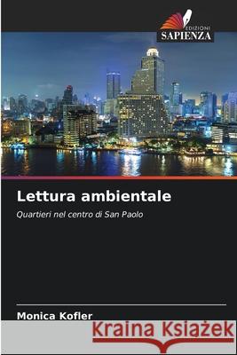 Lettura ambientale Kofler, Monica 9786208753948 Edizioni Sapienza - książka