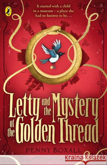 Letty and the Mystery of the Golden Thread Penny Boxall 9780241657447 Penguin Random House Children's UK - książka