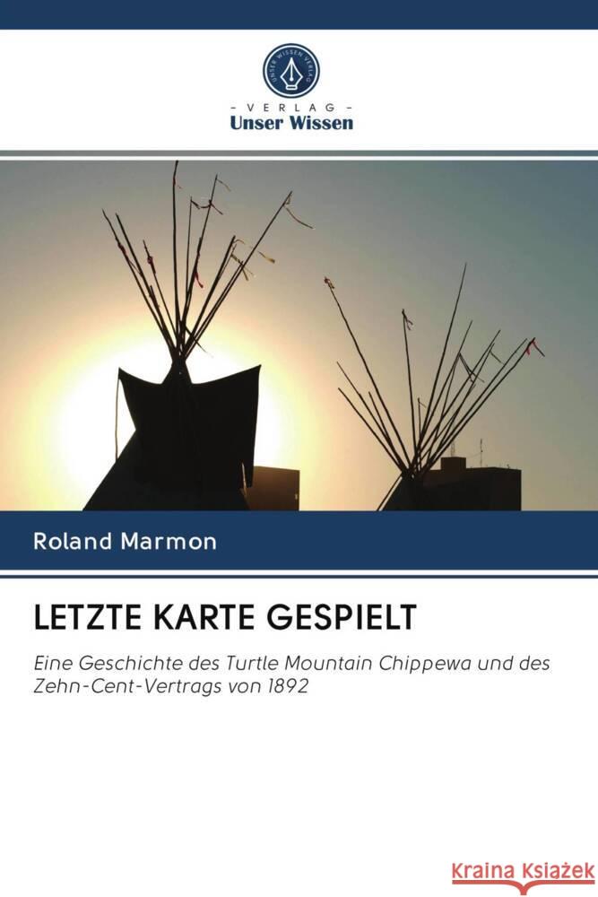 LETZTE KARTE GESPIELT Marmon, Roland 9786203074659 Verlag Unser Wissen - książka