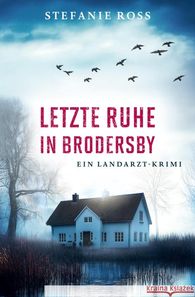 Letzte Ruhe in Brodersby Ross, Stefanie 9783759290953 via tolino media - książka