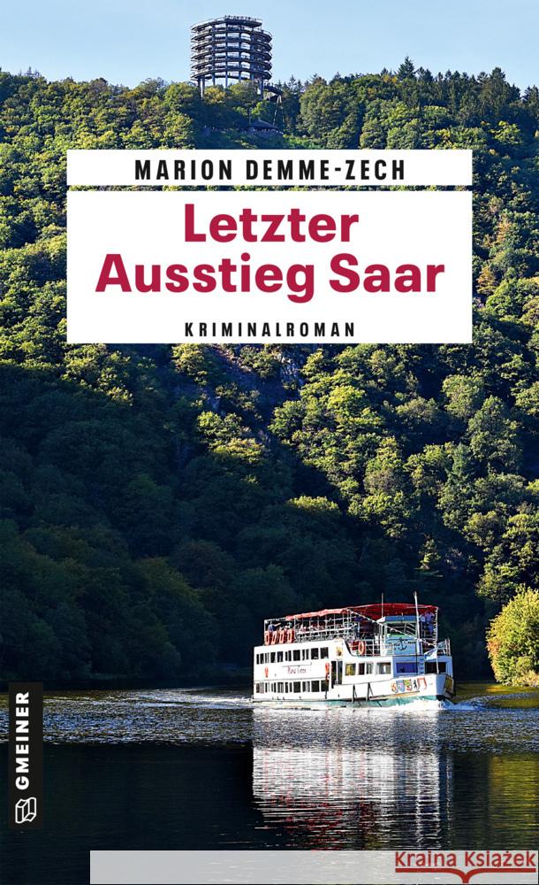 Letzter Ausstieg Saar Demme-Zech, Marion 9783839227282 Gmeiner-Verlag - książka