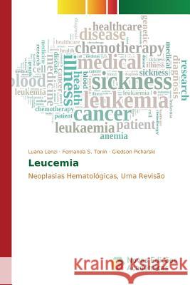 Leucemia Lenzi Luana 9783841709899 Novas Edicoes Academicas - książka