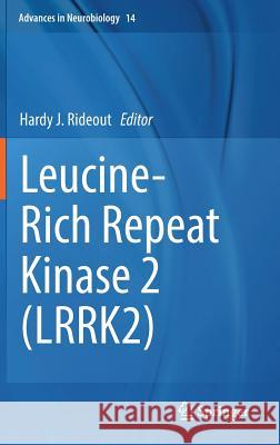 Leucine-Rich Repeat Kinase 2 (Lrrk2) Rideout, Hardy J. 9783319499673 Springer - książka