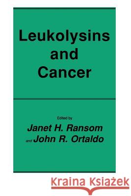 Leukolysins and Cancer  9781461289388 Springer - książka