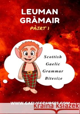 Leuman Gràmair - Pàirt 1 Desseyn -. Cooper, Ann 9781716678424 Lulu.com - książka