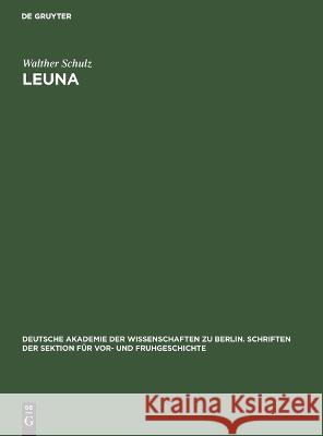 Leuna Walther Schulz   9783112610275 de Gruyter - książka