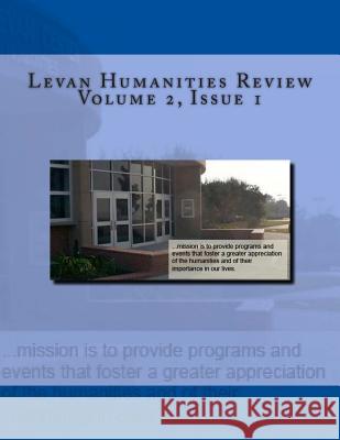 Levan Humanities Review, Volume 2, Issue 1 Jack Hernandez 9781497524286 Createspace - książka