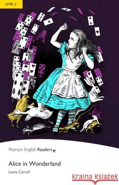 Level 2: Alice in Wonderland Lewis Carroll 9781405855358 Pearson Education Limited - książka