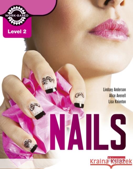 Level 2 Nails student book   9780435047559 Pearson Education Limited - książka