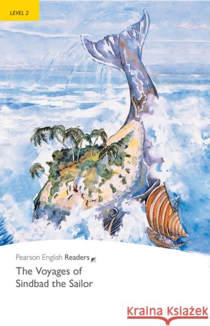 Level 2: The Voyages of Sinbad the Sailor Pauline Francis 9781405855426 Pearson Education Limited - książka