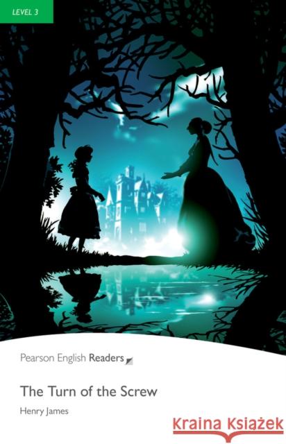 Level 3: Turn of the Screw Henry James 9781405882057 Pearson Education Limited - książka