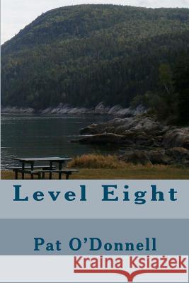 Level Eight Pat O'Donnell 9781481158862 Createspace - książka