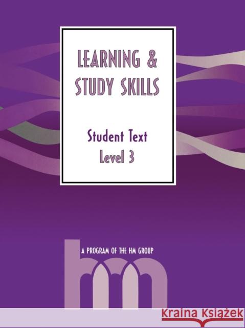 Level III: Student Text: Hm Learning & Study Skills Program Group, Hm 9780810838048 ROWMAN & LITTLEFIELD - książka