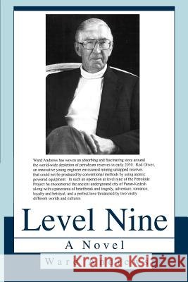 Level Nine Ward Andrews 9780595312795 iUniverse - książka