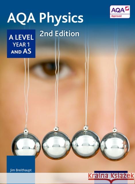 Level Physics for AQA: as Level: as Level Physics for AQA Jim Breithaupt 9780198351863 Oxford University Press - książka