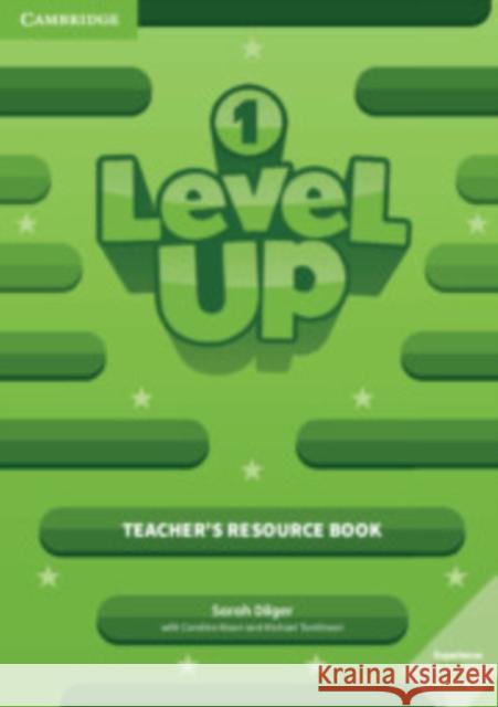 Level Up Level 1 Teacher's Resource Book with Online Audio Sarah Dilger Caroline Nixon Michael Tomlinson 9781108413732 Cambridge University Press - książka
