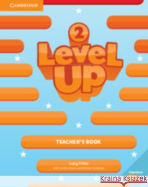 Level Up Level 2 Teacher's Book Lucy Frino Caroline Nixon Michael Tomlinson 9781108414319 Cambridge University Press - książka