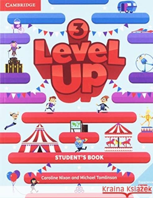 Level Up Level 3 Student's Book Caroline Nixon, Michael Tomlinson 9781108413985 Cambridge University Press - książka