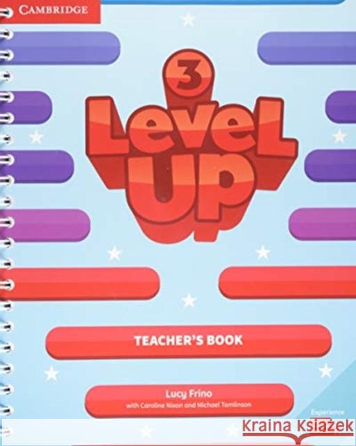 Level Up Level 3 Teacher's Book Lucy Frino, Caroline Nixon, Michael Tomlinson 9781108414524 Cambridge University Press - książka