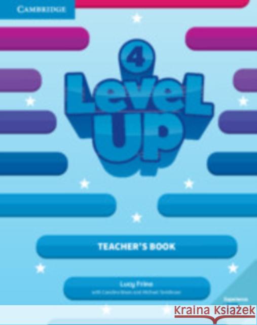 Level Up Level 4 Teacher's Book Lucy Frino, Caroline Nixon, Michael Tomlinson 9781108414548 Cambridge University Press - książka