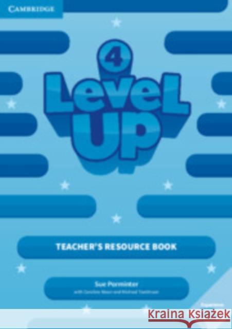 Level Up Level 4 Teacher's Resource Book with Online Audio Sue Parminter Caroline Nixon Michael Tomlinson 9781108414555 Cambridge University Press - książka