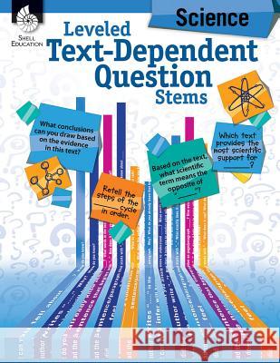 Leveled Text-Dependent Question Stems: Science Melissa Edmonds Jodene Smith 9781425816452 Not Avail - książka