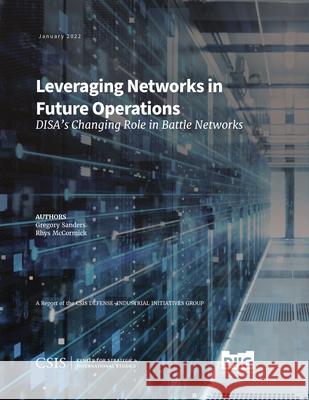 Leveraging Networks in Future Operations Rhys McCormick 9781538140574 Rowman & Littlefield - książka