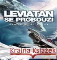 Leviatan se probouzí James S. A. Corey 9788073877019 Triton - książka