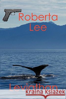 Leviathan Roberta Lee 9781453694053 Createspace - książka