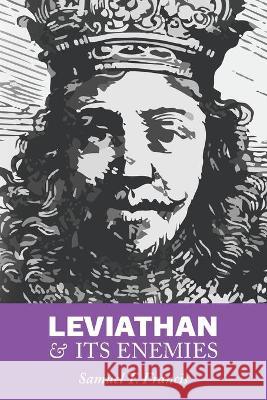 Leviathan and Its Enemies Samuel T Francis, Paul E Gottfried, Jerry Woodruff 9781593680749 Radix - książka