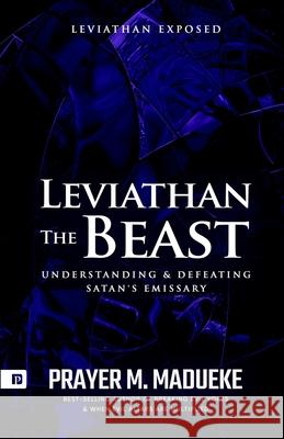 Leviathan The Beast Prayer M Madueke 9781657287563 Independently Published - książka