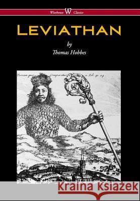 Leviathan (Wisehouse Classics - The Original Authoritative Edition) Thomas Hobbes Sam Vaseghi 9789176374320 Wisehouse Classics - książka