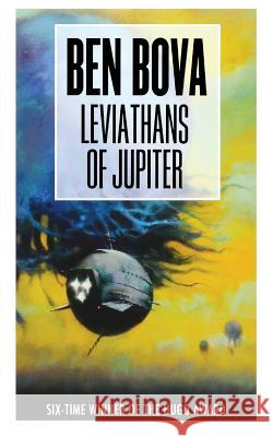 Leviathans of Jupiter Ben Bova 9781250295057 St. Martins Press-3pl - książka