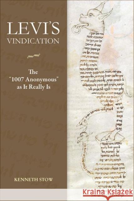 Levi's Vindication: The 1007 Anonymous 'as It Really Is' Kenneth R. Stow 9780822945185 Hebrew Union College Press - książka