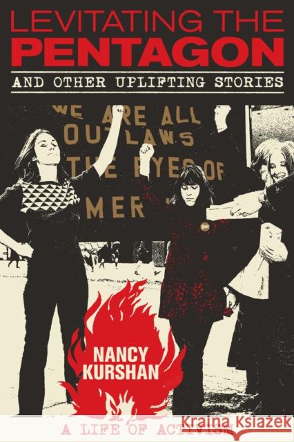 Levitating the Pentagon: and Other Uplifting Stories Nancy Kurshan 9781953103710 Three Rooms Press - książka