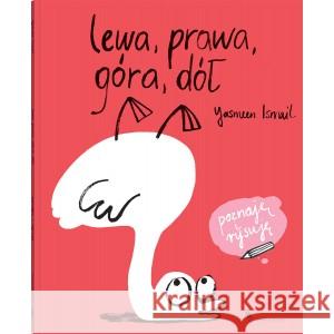 Lewa, prawa, góra, dół Ismail Yasmeen 9788381502115 Dwie Siostry - książka