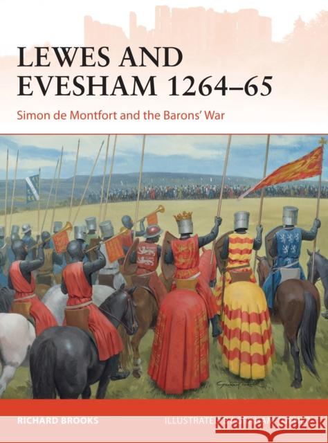 Lewes and Evesham 1264-65: Simon de Montfort and the Barons' War Richard Brooks 9781472811509 Osprey Publishing (UK) - książka