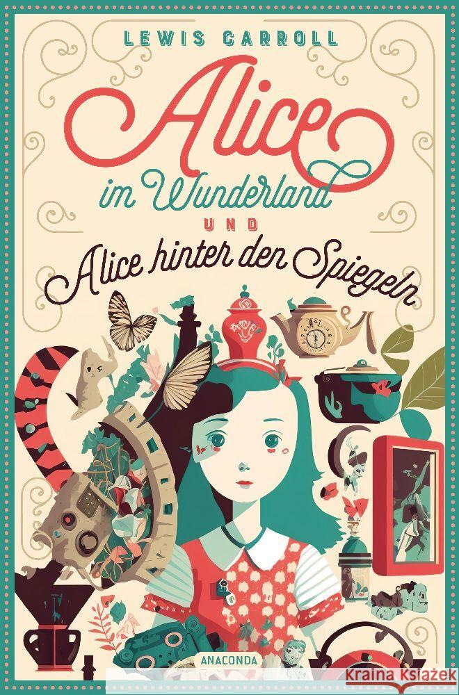 Lewis Carroll, Alice im Wunderland & Alice hinter den Spiegeln Carroll, Lewis 9783730613207 Anaconda - książka