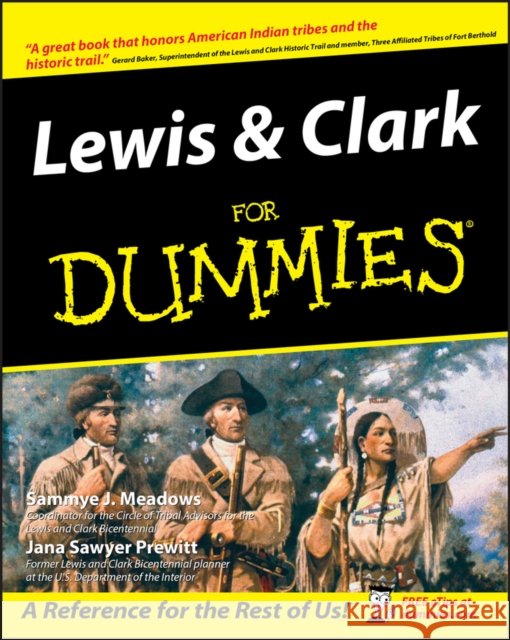 Lewis & Clark for Dummies Meadows, Sammye J. 9780764525452 For Dummies - książka