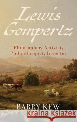 Lewis Gompertz Barry Kew 9781666761283 Resource Publications (CA) - książka