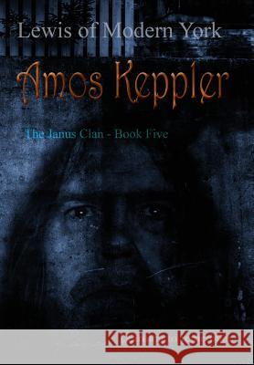 Lewis of Modern York Amos Keppler   9788291693248 Midnight Fire Media - książka
